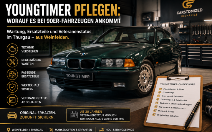 Youngtimer pflegen in Weinfelden: 90er-Fahrzeug in der Autogarage mit Hinweisen zu Wartung, Ersatzteilen und Veteranenstatus